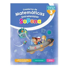Cuaderno Matematicas Entretenidas 3 Desde Los 8 Años Sopena