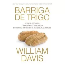 Barriga De Trigo Livro Dieta Doença Ciliaca - Frete 10 Reais