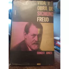 Vida Y Obra De Sigmund Freud. Ernest Jones. Tomo 2