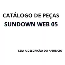 Catálago De Peças Sundown Web 05 Leia A Descrição