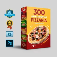 Pizza, 300 Artes Prontas, Psd 100% Editáveis