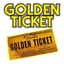 Golden Ticket Fabrica De Chocolate Boleto Dorado Willy Wonka