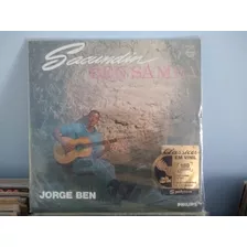 Lp Vinil Sacundim Ben Samba Jorge Ben Polysom Lacrado 180 G