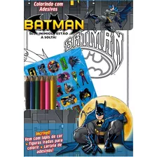 Livro: Batman - Colorindo Com Adesivos, De Warner Bros Consumer Products Inc. Série Indefinido On Line Editora, Capa Mole, Edição 1 Em Português, 2020