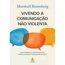 Livro Vivendo A Comunicação Não Violenta - Frete