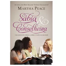 Sábia E Conselheira - Martha Peace