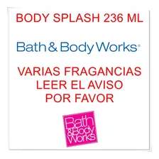 Bath And Body Works Mist Body Splash 236ml Original 