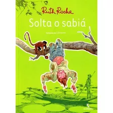 Solta O Sabiá