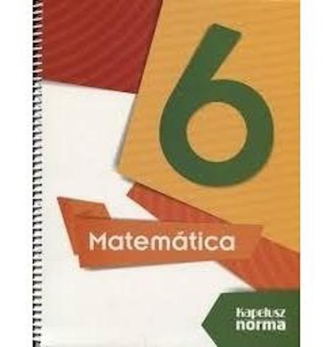 Matemática 6 - Effenberger - De Autor - Kapelusz