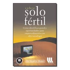 Livro Sobre Solo Fértil: Como Identificar Grandes Oportun...