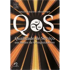 Livro Qualidade De Serviço Em Redes Albuquerque, Ediso