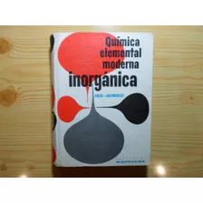 Química Elemental Moderna Inorganica - Celsi Iacobucci