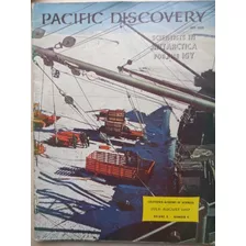 Pacific Discovery / July - August 1957