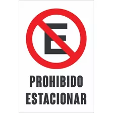 Cartel Pvc Prohibido Estacionar - No Estacionar - Garage