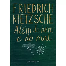 Além Do Bem E Do Mal (edição De Bolso), De Nietzsche, Friedrich. Editora Schwarcz Sa, Capa Mole Em Português, 2005
