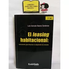 El Leasing Habitacional - Luis Gonzalo Baena - 2014 