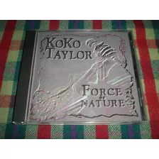 Koko Taylor / Force Of Nature - Alligator M3