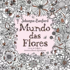 Livro Mundo Das Flores