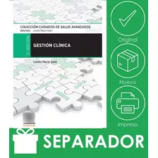 Libro Macia. Gestión Clínica. Colección Cuidados De Salud 