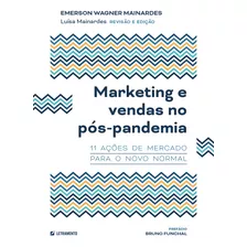 Livro Marketing e Vendas No Pós-pandemia: 11 Ações De Mer...