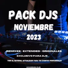 Pack De Musica Para Djs Noviembre 2023 