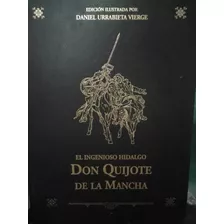 El Ingenioso Hidalgo Don Quijote De La Mancha En Dos Tomos. 