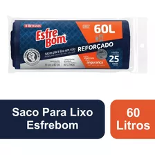 Saco Para Lixo Reforçado Rolo Com 25 Sacos 60l Esfrebom