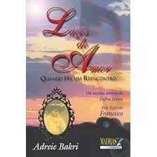 Laços De Amor - Quando Há Um Reencontro