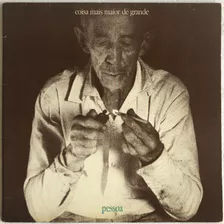 Lp Vinil Gonzaguinha - Coisa Mais Maior De Grande. 1981.
