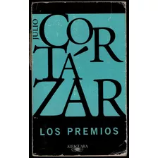 Los Premios - Julio Cortázar