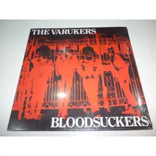 Lp The Varukers - Bloodsuckers 1982/2014 Us Raro