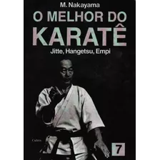 O Melhor Do Karatê Vol. 7, De Nakayama, M.. Editora Pensamento Cultrix, Capa Mole Em Português, 2010