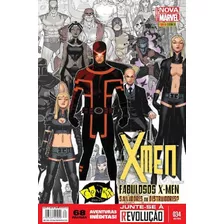 X-men Junte-se À Revolução: Salvadores Ou Destruidores, De Marvel Comics. Série X-men, Vol. 034. Editora Panini Comics, Capa Mole, Edição Nova Marvel Em Português, 2016