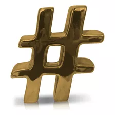Escultura Hashtag De Cerámica Oro Y Plata