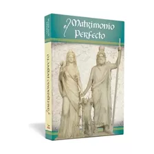 Matrimonio Perfecto, El - Samael Aun Weor | Ageac (dura)