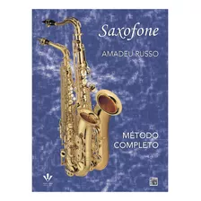 Método Completo De Saxofone - Amadeu Russo