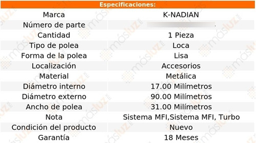 Polea Lisa Metalica Volvo 940 L4 2.3l 95 K-nadian Foto 3