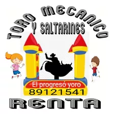 Toro Mecánico Renta Y Saltarines Inflables Para Niños 