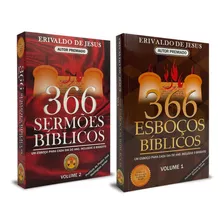 732 Sermões Bíblicos (2 Livros Com 366 Esboços Bíblicos Cada) - Erivaldo De Jesus