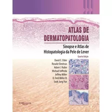 Livro: Atlas De Dermatopatologia