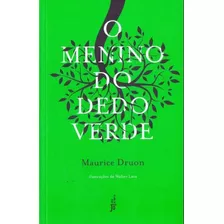 Livro: O Menino Do Dedo Verde - 109ed/17