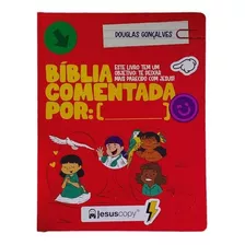 Bíblia Comentada Kids Jesuscopy - Douglas Gonçalves