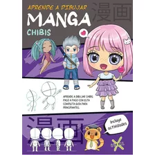 Libro Infantil Aprende A Dibujar Manga Chibis, De Equipo Editorial Guadal. Editorial Guadal, Tapa Blanda En Español, 2022