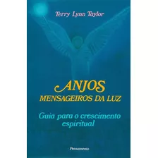 Livro Anjos: Mensageiros Da Luz - Taylor, Terry Lynn [1990]