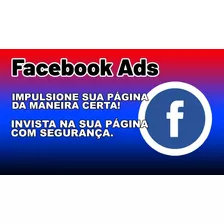 Gestor De Tráfego - Facebook Ads - Impulsione Sua Página!