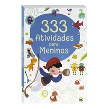 333 Atividades ... Meninos, De Little Pearl Books. Editora Todolivro Distribuidora Ltda., Capa Mole Em Português, 2019