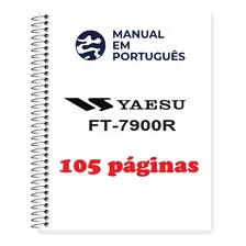 Guia Prático (manual): Como Usar Yaesu Ft-7900r (português)