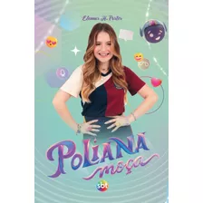 Livro Poliana Moça