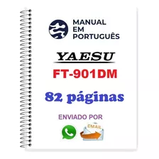 Guia (manual) Como Usar Rádio Yaesu Ft-901 Dm (português)