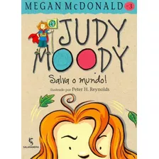 Judy Moody - Salva O Mundo